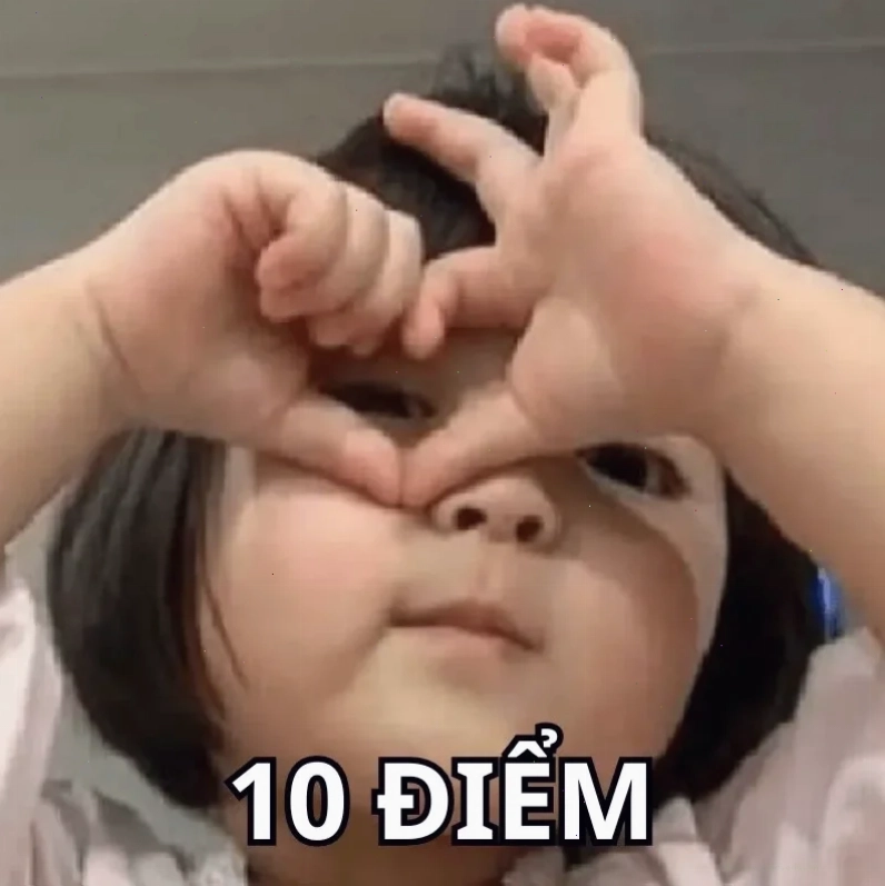 meme 10 điểm 10 điểm viral meme 10 điểm 10 điểm viral