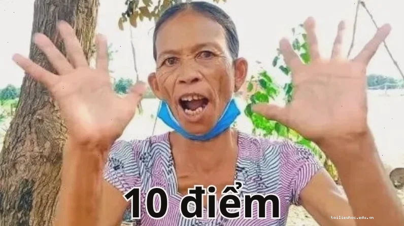 meme 10 điểm ấn tượng meme 10 điểm ấn tượng