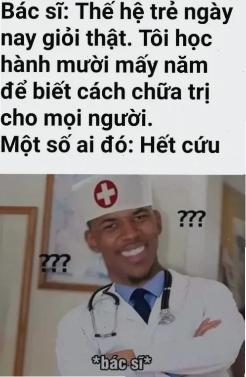 Meme bác sĩ bó tay meme bác sĩ bó tay