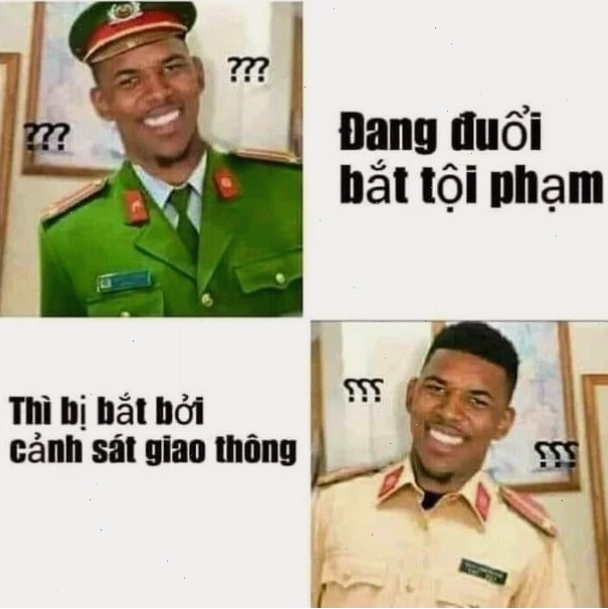 meme cảnh sát meme cảnh sát