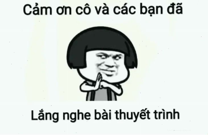 meme kết thúc bài thuyết trình hài hước