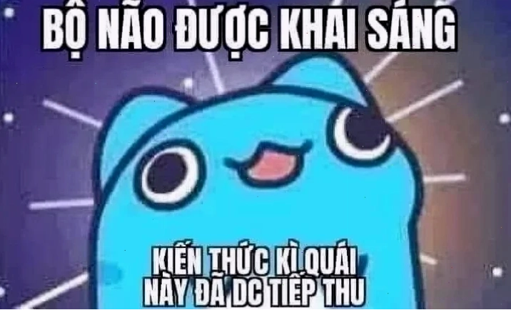 Ngộ ra chân lý meme kiến thức này đã được tiếp thu kiểu ngộ ra chân lý