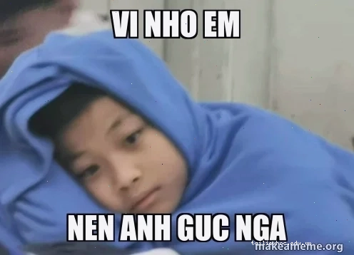 nhớ em meme sáng tạo