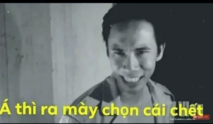 meme vui nhộn thì ra mày chọn cái chết meme hài hước