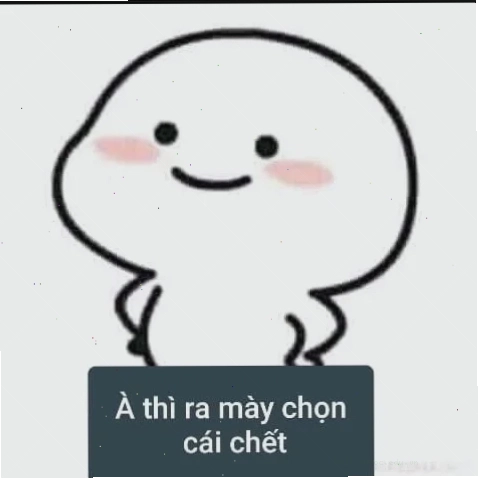 phân tích meme thì ra mày chọn cái chết meme so sánh