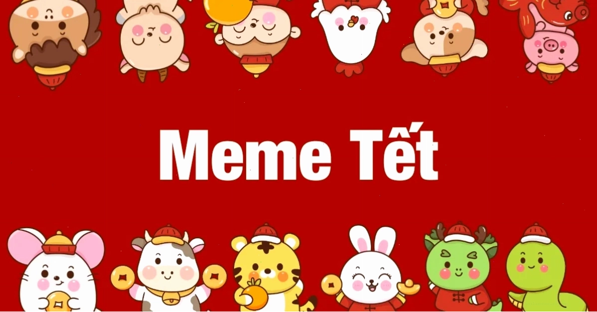 bộ sưu tập ảnh meme tổng hợp meme tết